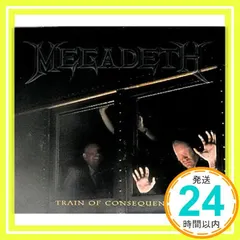 【激安】Train of Consequence [CD] Megadeth_02