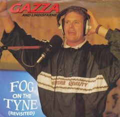 7” Paul Gascoigne & Lindisfarne Fog On The Tyne (Revisited) ZB44083 BEST /00080