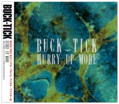 (CD)HURRY UP MODE (デジタル・リマスター盤)／BUCK-TICKのサムネイル