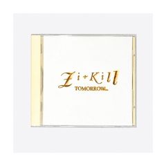 ZI:KILL (ジキル) CDアルバム 「TOMORROW」 帯付き エクスタシー