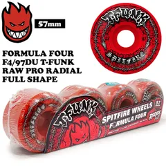 スピットファイア ウィール SPITFIRE WHEELS FORMULA FOUR F4/97DU T-FUNK RAW PRO RADIAL FULL SHAPE 57mm 4個セット ラジアルフルシェイプのサムネイル