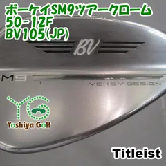 ウェッジ タイトリスト ボーケイSM9ツアークローム50-12F/BV105(JP)/S