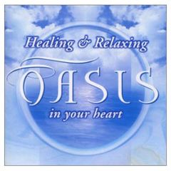 OASIS in your heart ヒーリング　帯付き◇5 OASIS in your heart ヒーリング 帯付き◇5 OASIS in your heart