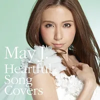 【中古】 Heartful Song Covers May J. [レンタル落ち] [CD]