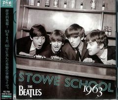 2discs CD Beatles STOWE SCHOOL 1963 EGDR32 Eternal Grooves 未開封 /00220