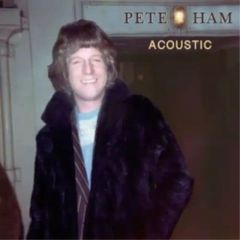  【CD】PETE HAM / アコースティック(1000枚限定盤) (YTBL-600420J)