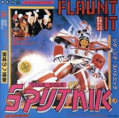 Sigue Sigue Sputnik/Flaunt It - メルカリ