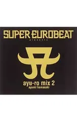 CD／浜崎あゆみ／SUPER EUROBEAT presents ayu-ro mix 2のサムネイル