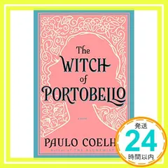 中古 The Witch of Portobello: From the Bestselling Author of The  即納