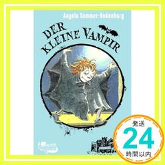 Der Kleine Vampir [ペーパーバック] Sommer-Bodenburg, Angela_02