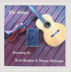 CD Rick Ruskin,Vivian Williams Gospel According To Rick Ruskin & Vivian Williams LD9710 Lion Dog Music /00110