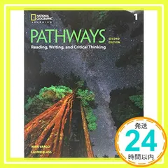 Pathways: Reading, Writing, and Critical Thinking [ペーパーバック] ｜在庫あり