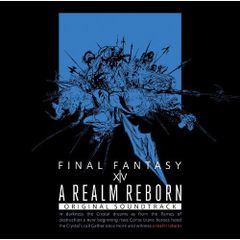 Blu-ray A REALM REBORN:FINAL FANTASY XIV Original Soundtra.. SQEX-20016