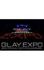 Blu-ray／GLAY EXPO 2014 TOHOKU 20th Anniversary Special Box BOX・写真集付