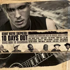 (CD)10 Days Out: Blues From the Backroads (W/Dvd)／Kenny Wayn
