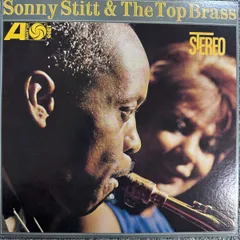 美盤/国内盤 ソニースティット/SONNY STITT & THE TOP BRASS/ATLANTIC P4512A 【レコード/record/LP】