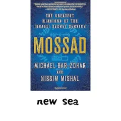 Mossad: The Greatest Missions of the Israeli Secret Service [ペーパーバック] Bar-Zohar, Michael; Mishal, Nissim