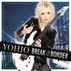 BREAK the BORDER~Deluxe Edition(初回限定盤)(DVD) YOHIO[DVD][CD](中古)