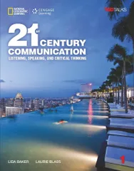 21st Century Communication: Listening， Speaking and Critical Thinking