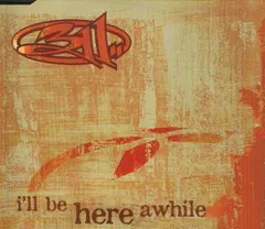 CD 311 Ill Be Here Awhile 9210379P 	Volcano /00110