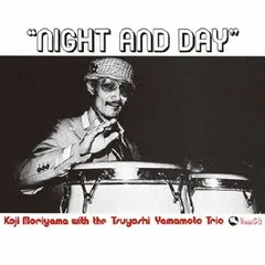 CD 森山浩二,山本剛トリオ NIGHT AND DAY (Blu-specCD) THCD246 THINK!! RECORDS 紙ジャケ /00110