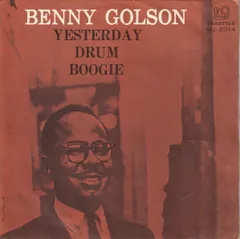 7” Benny Golson Drum Boogie / Yesterday MJ2014 Top Rank Internation /00080