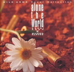 (CD)alone the world~ワイルドアームズ・ヴォーカルコレクション~／ゲーム・ミュージック、麻生かほ里