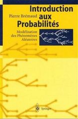Introduction Aux Probabilita(c)S: Moda(c)Lisation Des Pha(c)Noma]nes ALA(C)Atoires■d3689-0002-B01