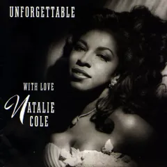 (CD)UNFORGETTABLE WITH LOVE／NATALIE COLE