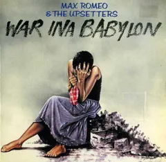CD Max Romeo & The Upsetters War Ina Babylon 1625393922 Mango /00110