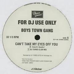 12” Boys Town Gang / The Stylistic CanT Take My Eyes Off You / Cant Give You Anything SLP126 Victor プロモ /00250
