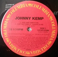 12” Johnny Kemp Just Got Paid 12CXP07588 Columbia /00250