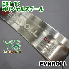 パター EVNROLL ER1 TS/オリジナルスチール//2[155085]