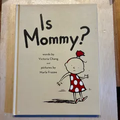 【古本】Is Mommy?／ Victoria Chang