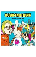CD／GOOD 4 NOTHING／Raise Your Hope