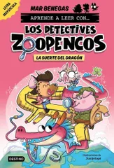 Aprende a leer con...Los Detectives Zoopencos 6.La suerte del drag?n:En letra MAY?SCULA para aprender a leer (libros par