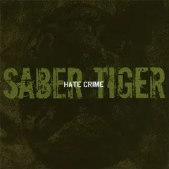 (CD)Hate Crime／SABER TIGER