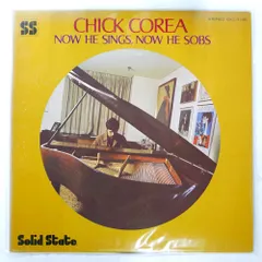 国内盤 チック コリア ナウ ヒー シングス 〜ナウ ヒー ソブス SOLID STATE GXC3165 1LP