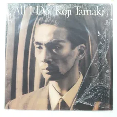国内盤 玉置浩二 ALL I DO KITTY 28MS0150 1LP