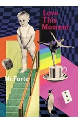 CD／Mr.ふぉるて／【CD+DVD デザインブック仕様】Love This Moment 完全生産限定盤