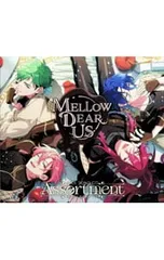 CD／MELLOW DEAR US／【2CD+Blu-ray】あんさんぶるスターズ!!IDOL SONG CD「Assortment」MELLOW DEAR US 初回生産限定盤