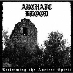 CD Ａｒｃｈａｉｃ　Ｂｌｏｏｄ Reclaiming The Ancient Spirit HMP120 Hidden Marly Product 未開封
