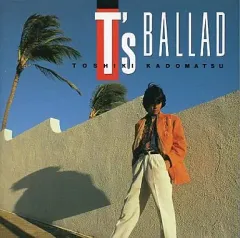 【中古】邦楽CD 角松敏生 / T’s BALLAD
