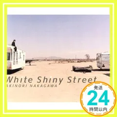 White Shiny Street [CD] 中川晃教? 中川晃教? 江口貴勅? 牧野信博? 吉村龍太; 中川晃教_02