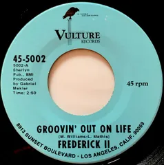 7インチ Frederick II Groovin Out On Life / Gwendolyn 455002 Vulture Records