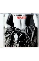 THE STREET SLIDERS REPLAYS スライダース リプレイズ - メルカリ