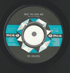 7インチ Chi-lites Have You Seen Her MU1146 MCA