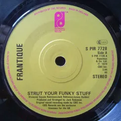 7インチ Frantique Strut Your Funky Stuff / Getting Serious SPIR7728 Philadelphia Interna