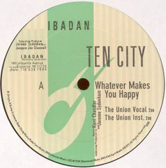 12インチ Ten City Whatever Makes You Happy IRC001 Ibadan