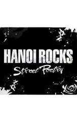 CD／ハノイ・ロックス／ストリート・ポエトリー -スペシャル・エディション-